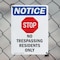 Signmission No Trespassing Residents OSHA Notice Sign, Plastic, 7in W x 10in L, 2PK OS-2PACK-NS-P-710-V-14986 - alternate 5